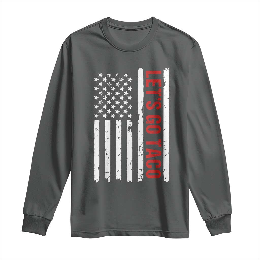 Funny Let's Go Taco Long Sleeve Shirt Stars and Stripes Political Satire