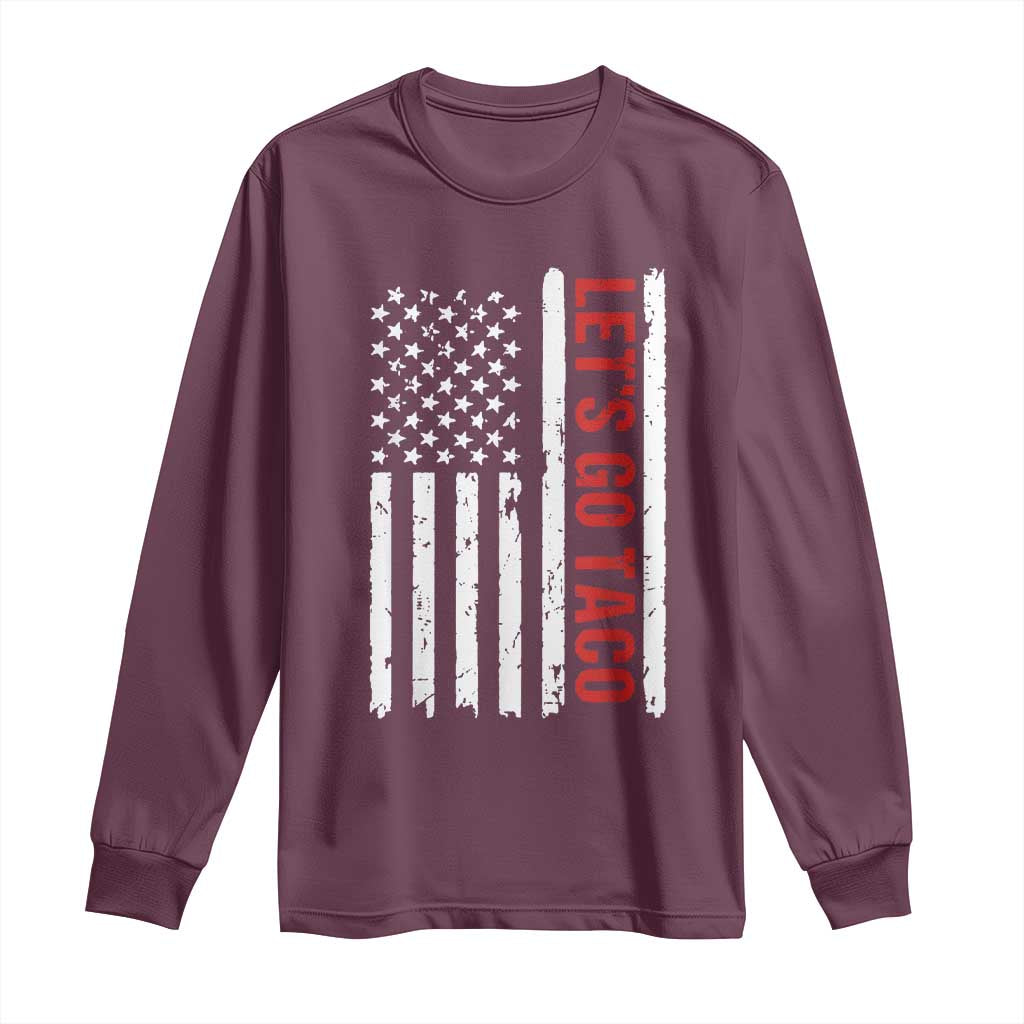 Funny Let's Go Taco Long Sleeve Shirt Stars and Stripes Political Satire