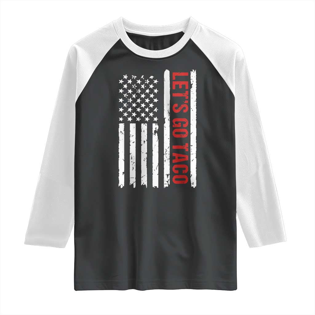 Funny Let's Go Taco Raglan Shirt Stars and Stripes Political Satire
