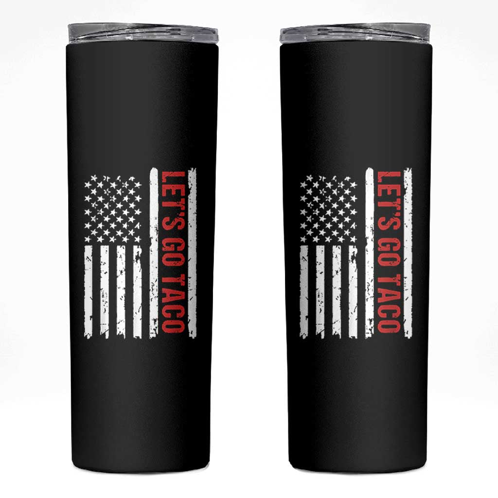 Funny Let's Go Taco Skinny Tumbler Stars and Stripes Political Satire