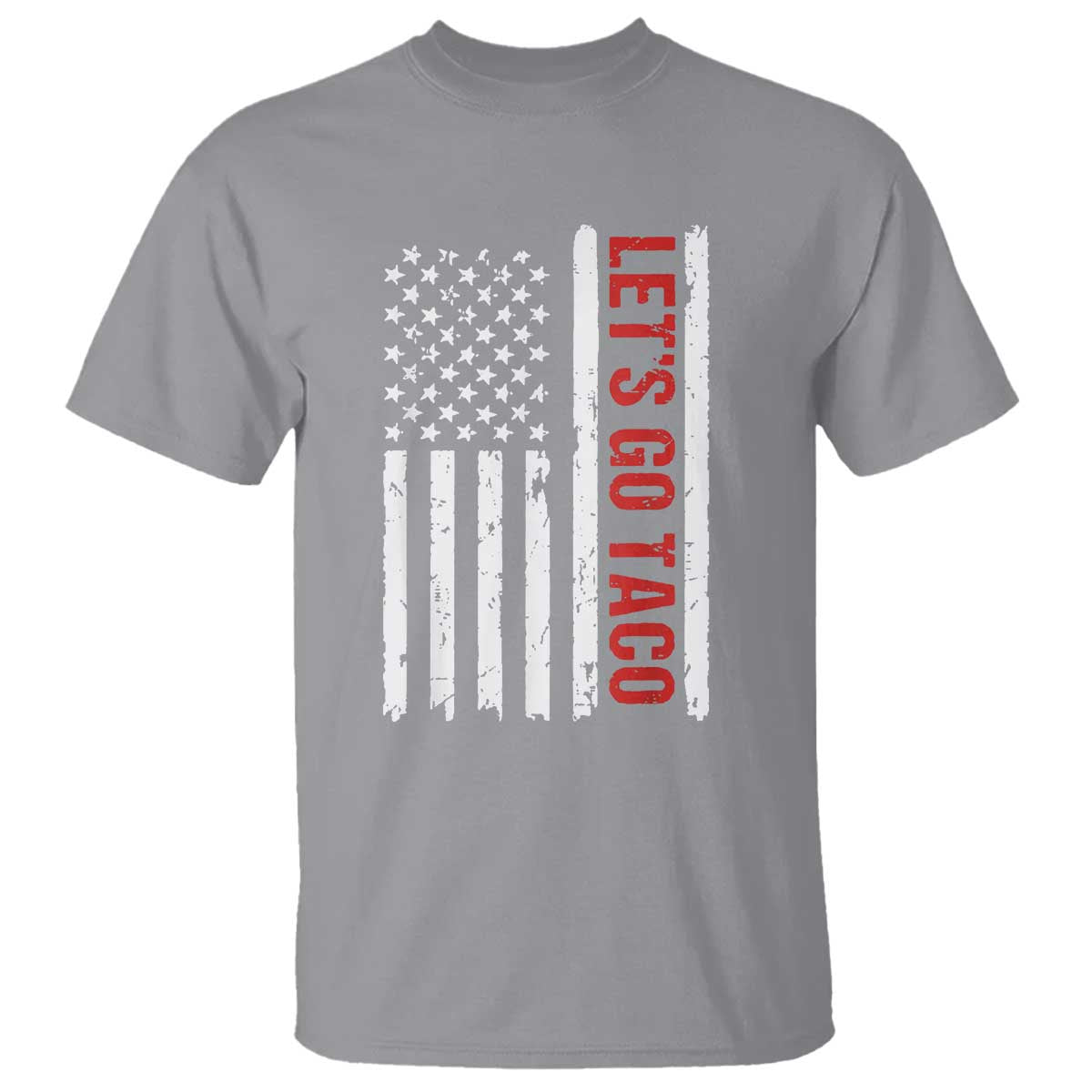 Funny Let's Go Taco T Shirt Stars and Stripes Political Satire