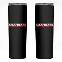 Proud Talafreako Skinny Tumbler James Talarico Voter Political Supporter