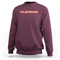 Proud Talafreako Sweatshirt James Talarico Voter Political Supporter