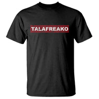 Proud Talafreako T Shirt James Talarico Voter Political Supporter