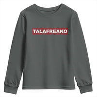 Proud Talafreako Youth Sweatshirt James Talarico Voter Political Supporter