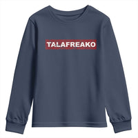 Proud Talafreako Youth Sweatshirt James Talarico Voter Political Supporter