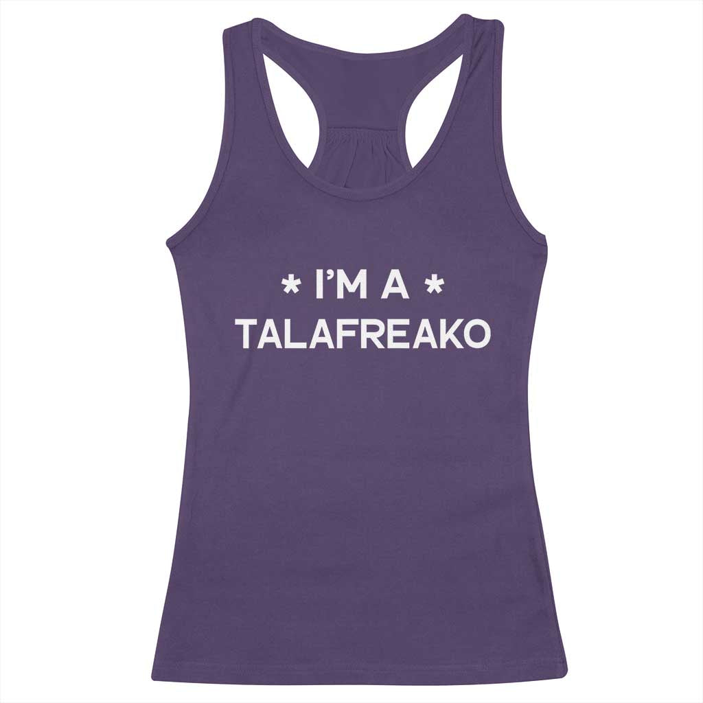 I'm A Talafreako Racerback Tank Top Funny Texas James Talarico Voter Political Supporter