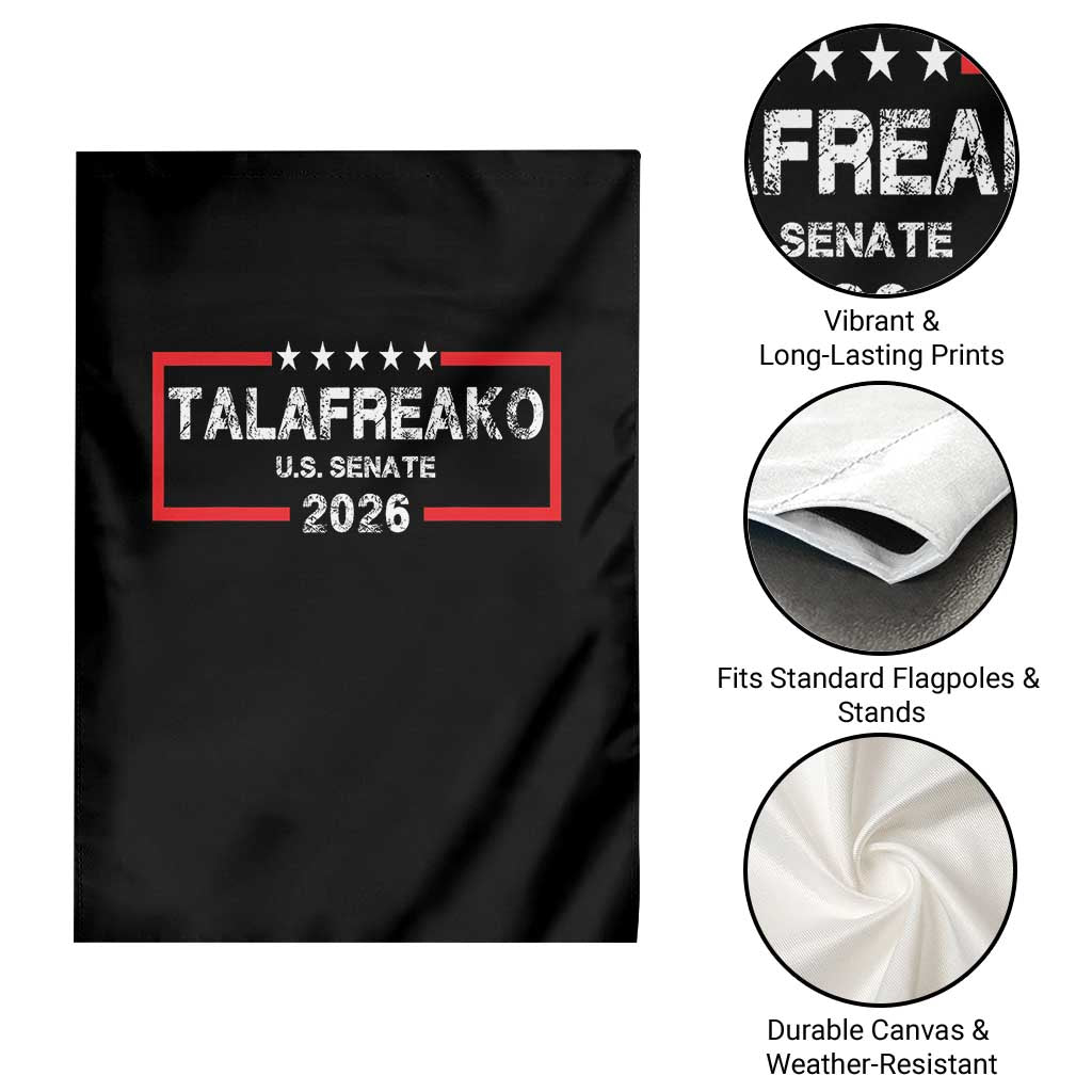 Talafreako U.S. Senate 2026 Garden Flag James Talarico Voter Political Supporter