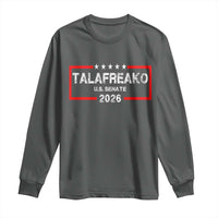 Talafreako U.S. Senate 2026 Long Sleeve Shirt James Talarico Voter Political Supporter
