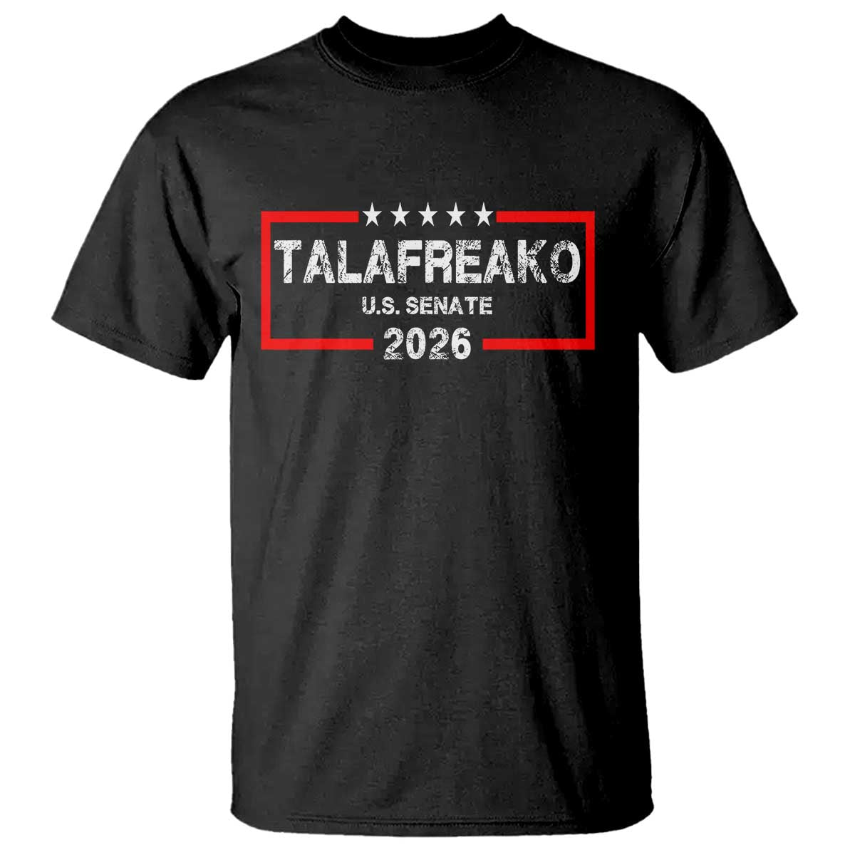 Talafreako U.S. Senate 2026 T Shirt James Talarico Voter Political Supporter