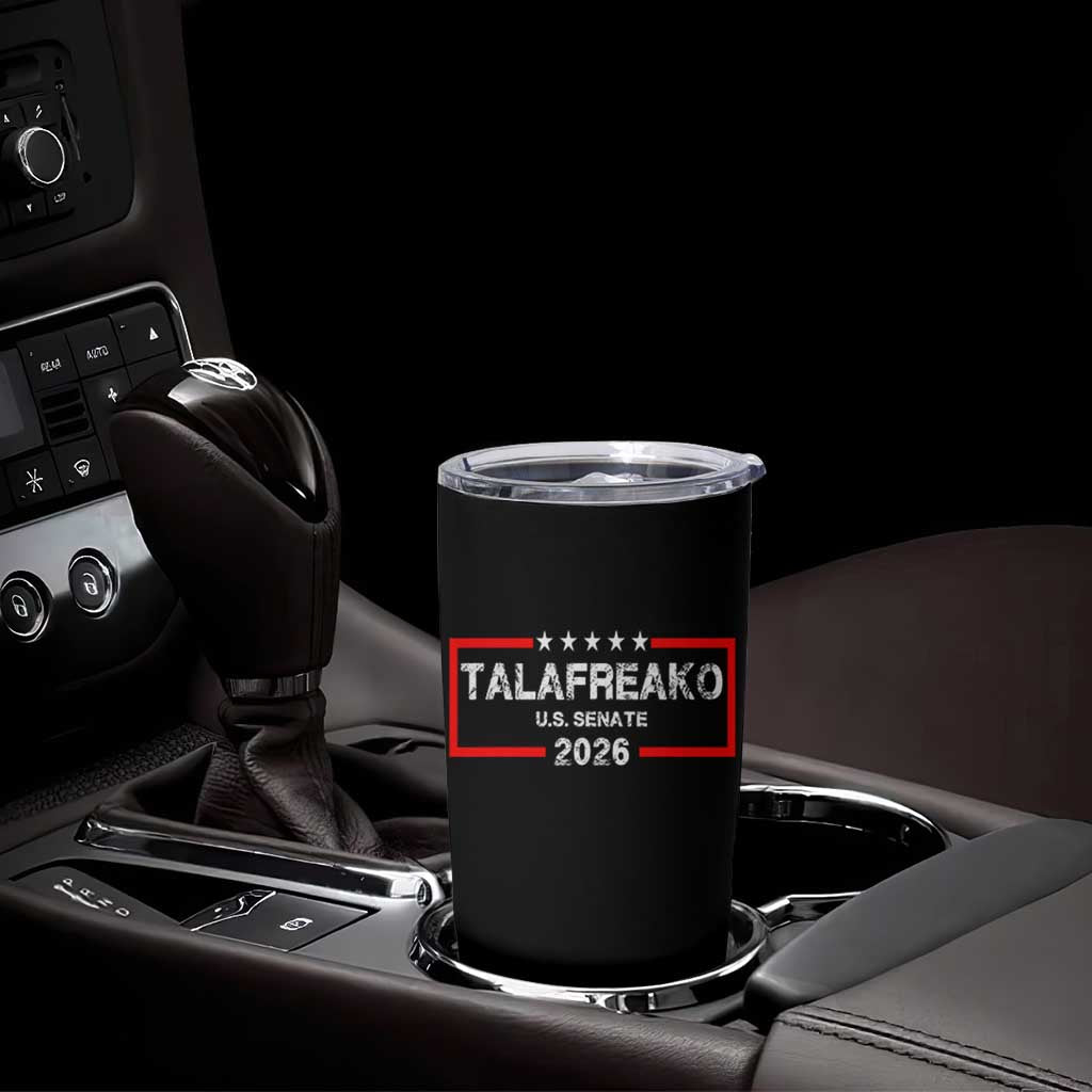 Talafreako U.S. Senate 2026 Tumbler Cup James Talarico Voter Political Supporter