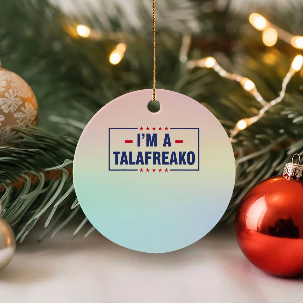 I'm A Talafreako Patriotic Voter Ceramic Ornament James Talarico Political Supporter Stars Election Box