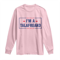 I'm A Talafreako Patriotic Voter Long Sleeve Shirt James Talarico Political Supporter Stars Election Box