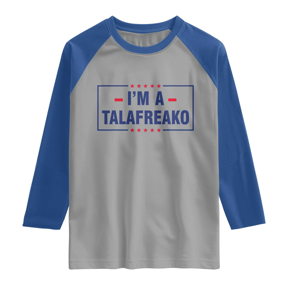 I'm A Talafreako Patriotic Voter Raglan Shirt James Talarico Political Supporter Stars Election Box
