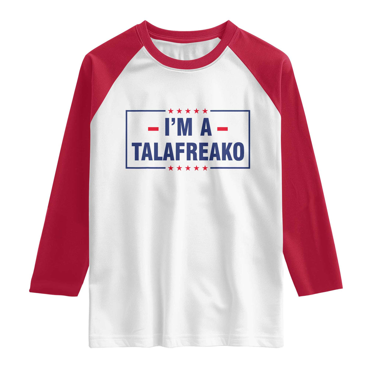 I'm A Talafreako Patriotic Voter Raglan Shirt James Talarico Political Supporter Stars Election Box