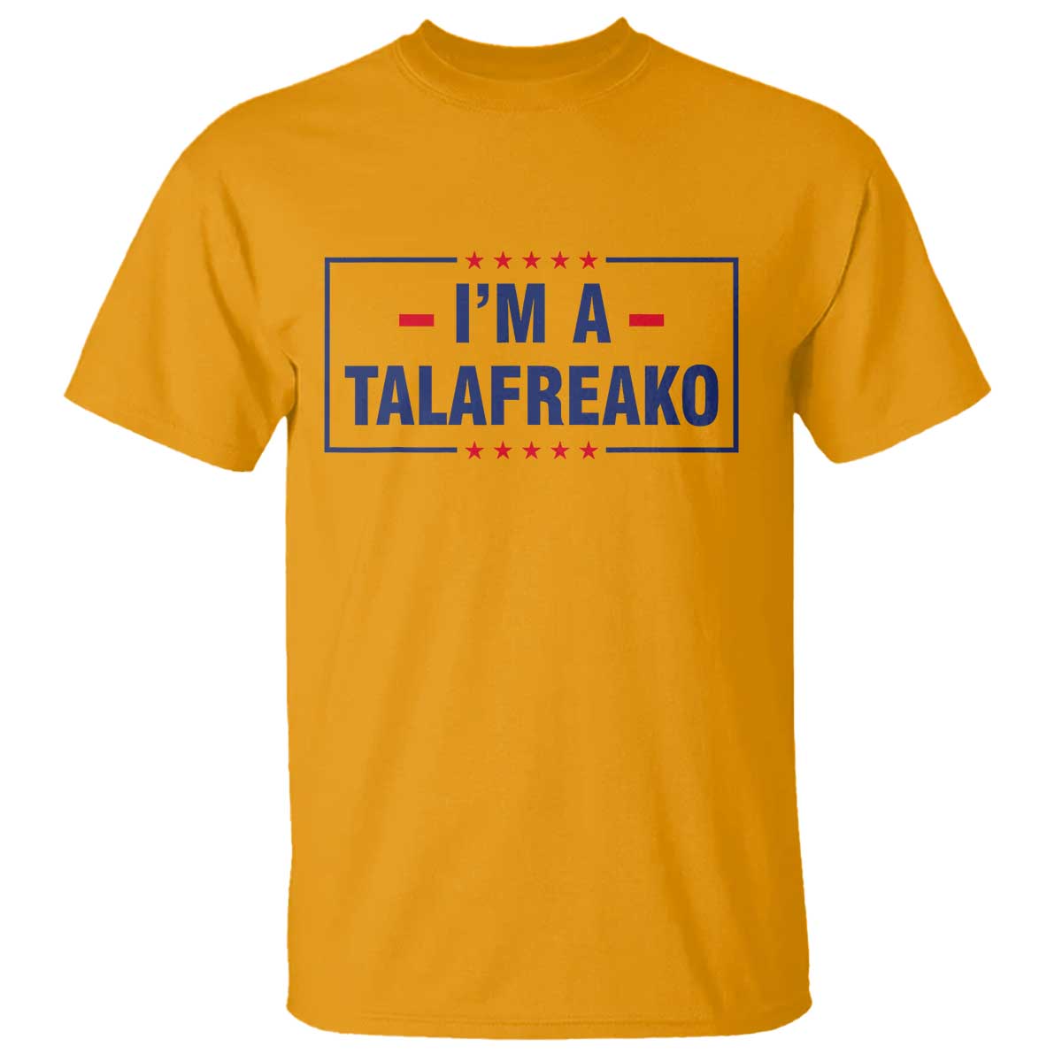 I'm A Talafreako Patriotic Voter T Shirt James Talarico Political Supporter Stars Election Box
