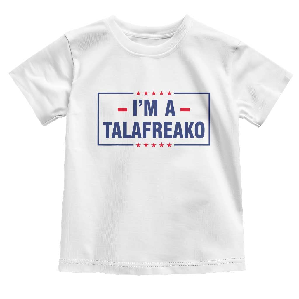 I'm A Talafreako Patriotic Voter Toddler T Shirt James Talarico Political Supporter Stars Election Box