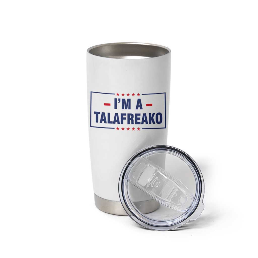 I'm A Talafreako Patriotic Voter Tumbler Cup James Talarico Political Supporter Stars Election Box