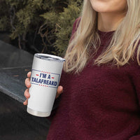 I'm A Talafreako Patriotic Voter Tumbler Cup James Talarico Political Supporter Stars Election Box