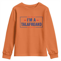 I'm A Talafreako Patriotic Voter Youth Sweatshirt James Talarico Political Supporter Stars Election Box