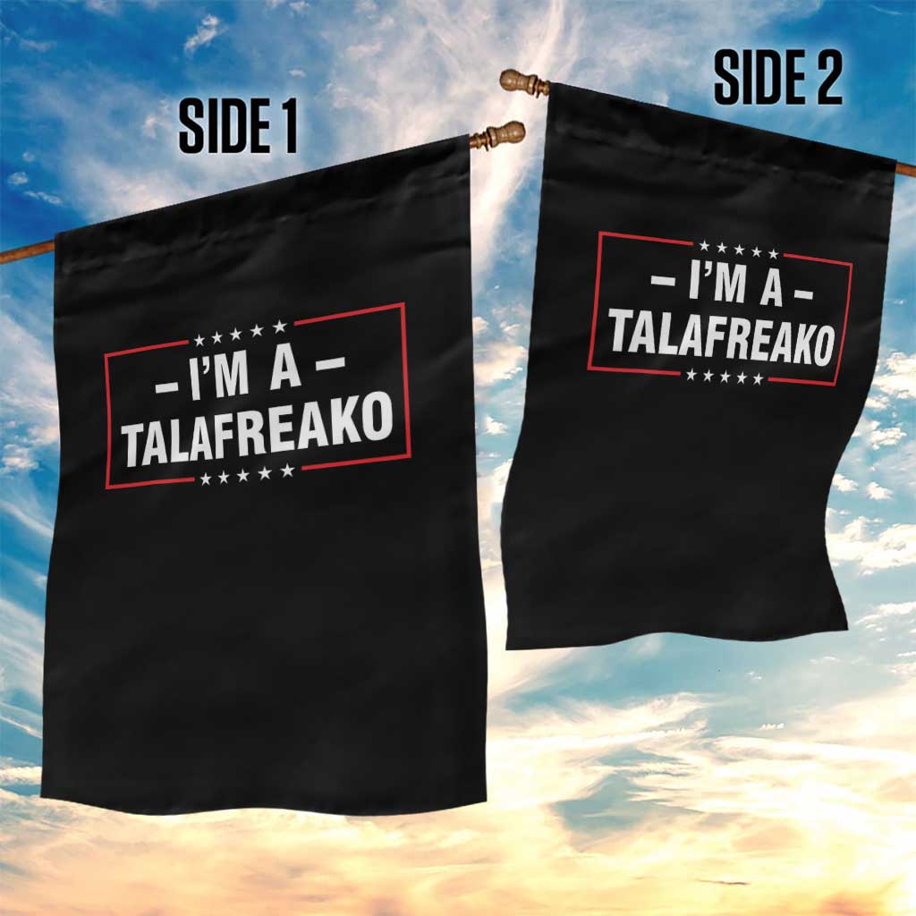 I'm A Talafreako Patriotic Voter Garden Flag James Talarico Political Supporter Election Box Graphic