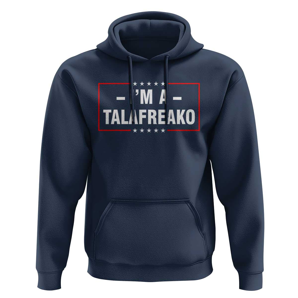 I'm A Talafreako Patriotic Voter Hoodie James Talarico Political Supporter Election Box Graphic