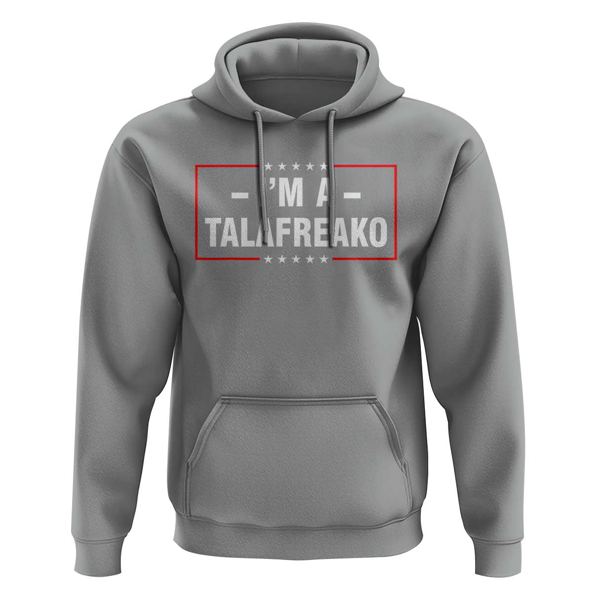I'm A Talafreako Patriotic Voter Hoodie James Talarico Political Supporter Election Box Graphic