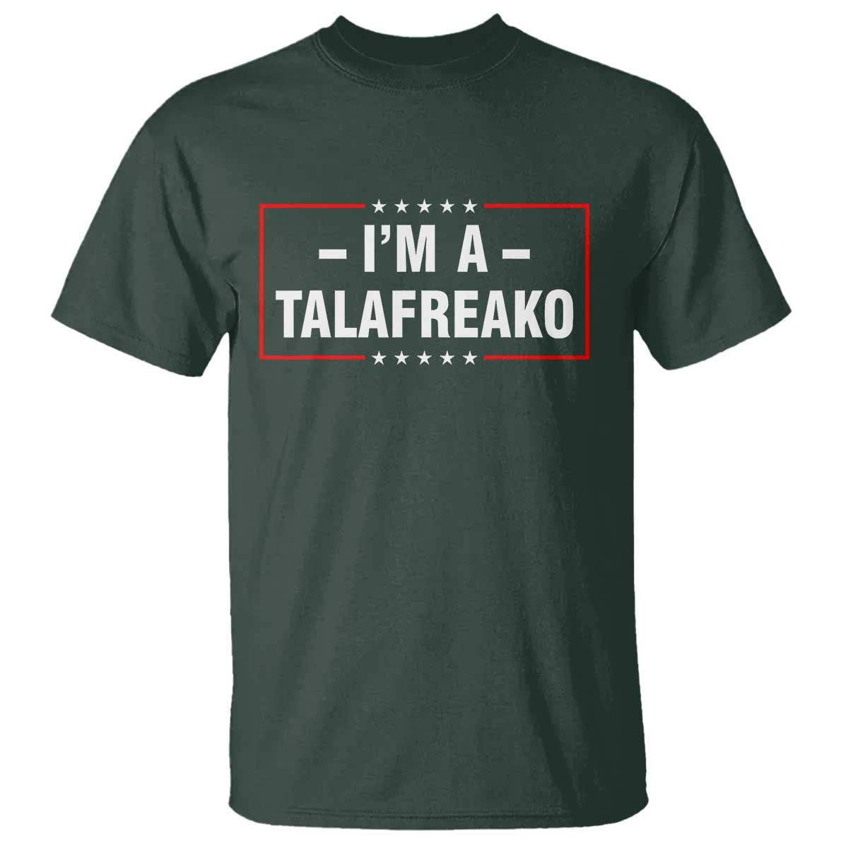 I'm A Talafreako Patriotic Voter T Shirt James Talarico Political Supporter Election Box Graphic