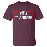 I'm A Talafreako Patriotic Voter T Shirt James Talarico Political Supporter Election Box Graphic