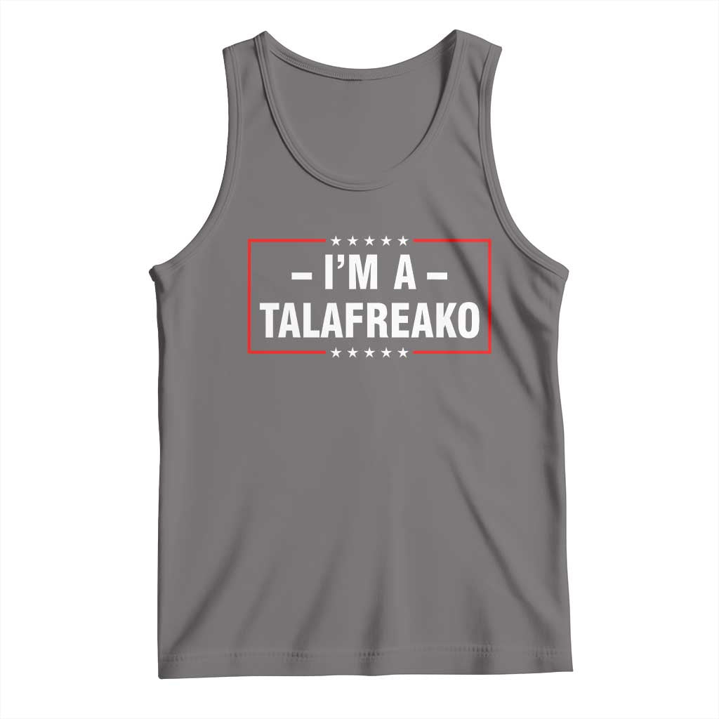 I'm A Talafreako Patriotic Voter Tank Top James Talarico Political Supporter Election Box Graphic