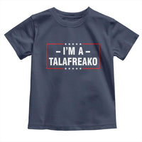 I'm A Talafreako Patriotic Voter Toddler T Shirt James Talarico Political Supporter Election Box Graphic