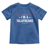 I'm A Talafreako Patriotic Voter Toddler T Shirt James Talarico Political Supporter Election Box Graphic