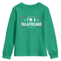 I'm A Talafreako Patriotic Voter Youth Sweatshirt James Talarico Political Supporter Election Box Graphic