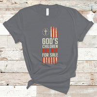End Human Trafficking T Shirt God's Children Are Not For Sale American Flag God's Children - Wonder Print Shop