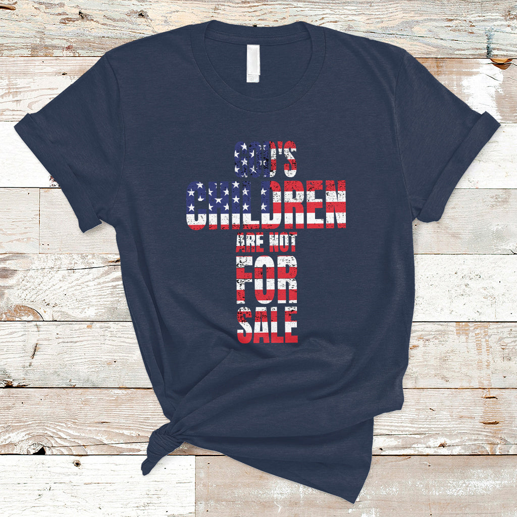 End Human Trafficking T Shirt God's Children Are Not For Sale Christian Jesus American Flag - Wonder Print Shop
