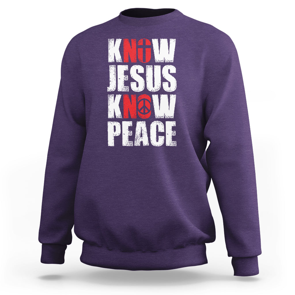 Know Jesus Know Peace Sweatshirt No Jesus No Peace Bible - Wonder Print Shop