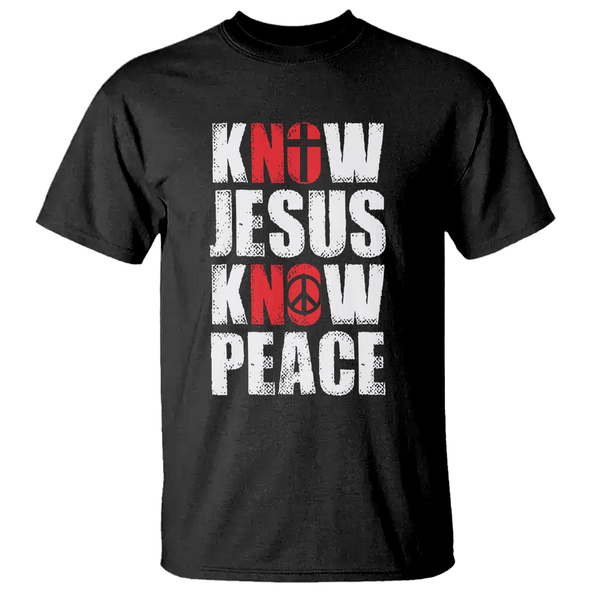 Know Jesus Know Peace T Shirt No Jesus No Peace Bible - Wonder Print Shop