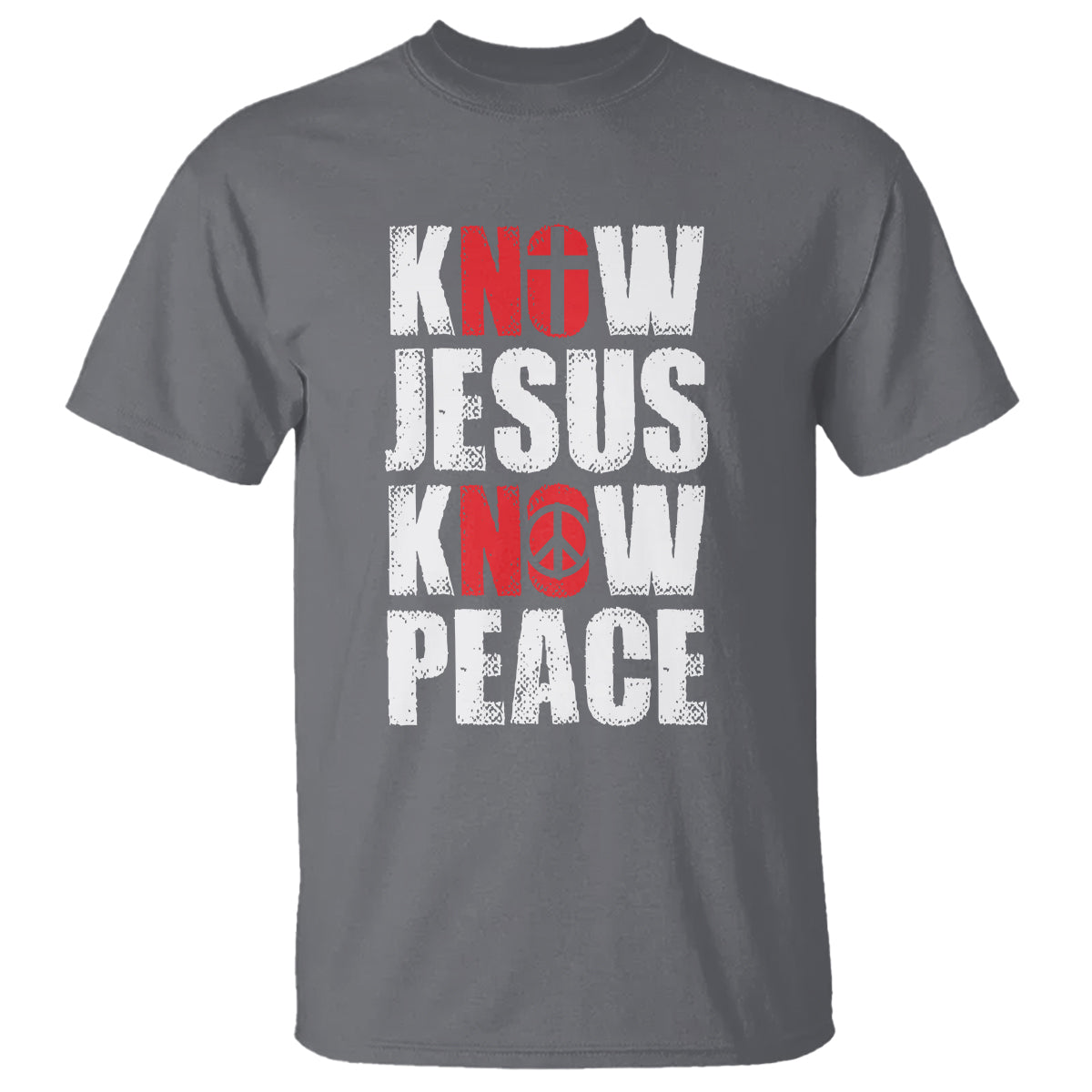 Know Jesus Know Peace T Shirt No Jesus No Peace Bible - Wonder Print Shop