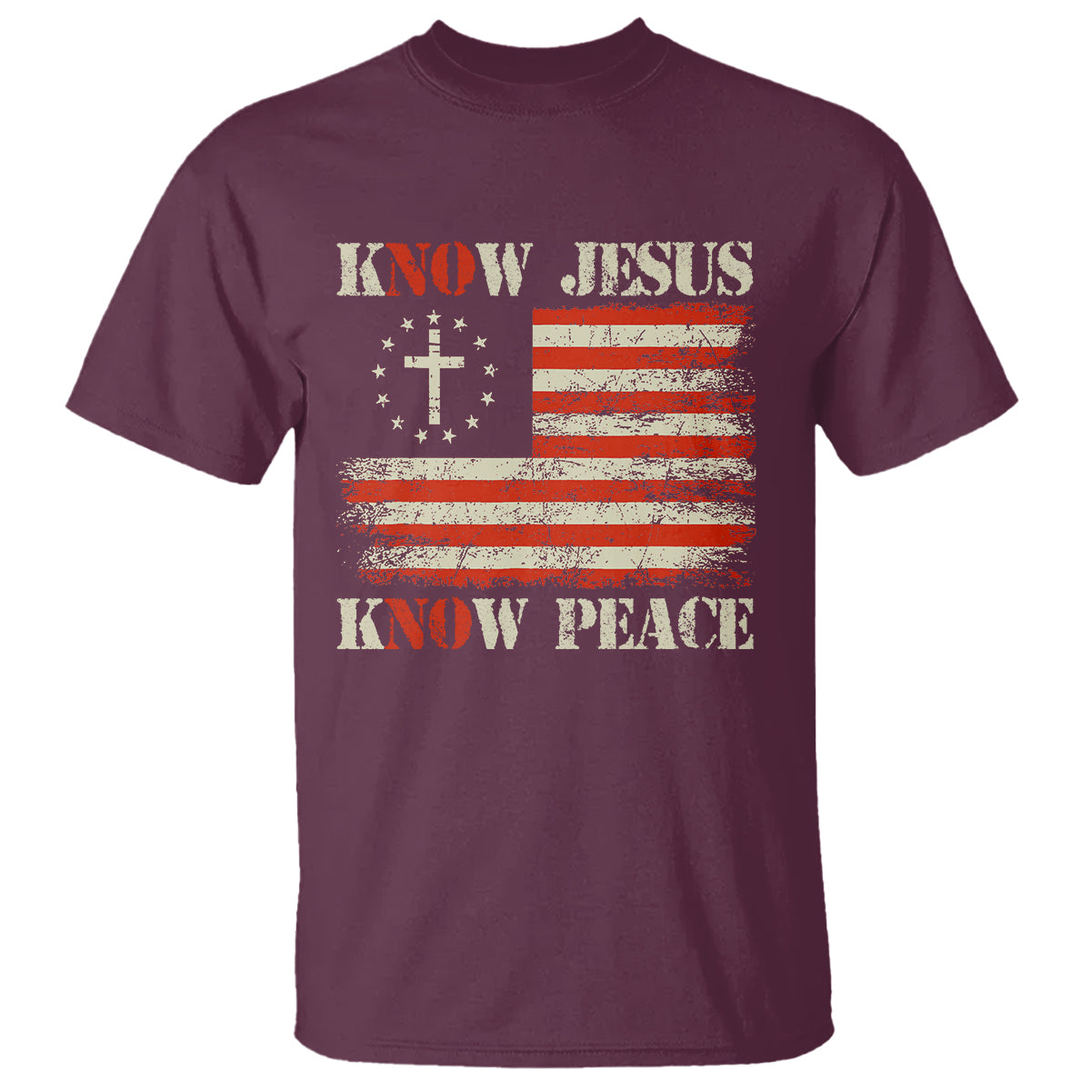 Know Jesus Know Peace T Shirt No Jesus No Peace Bible American Flag - Wonder Print Shop