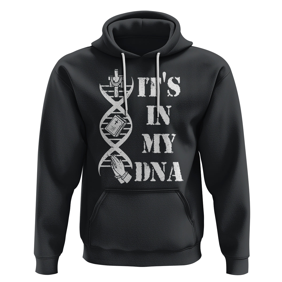 Christian Faith Hoodie It's In My DNA Bible Christian Cross Pray - Wonder Print Shop