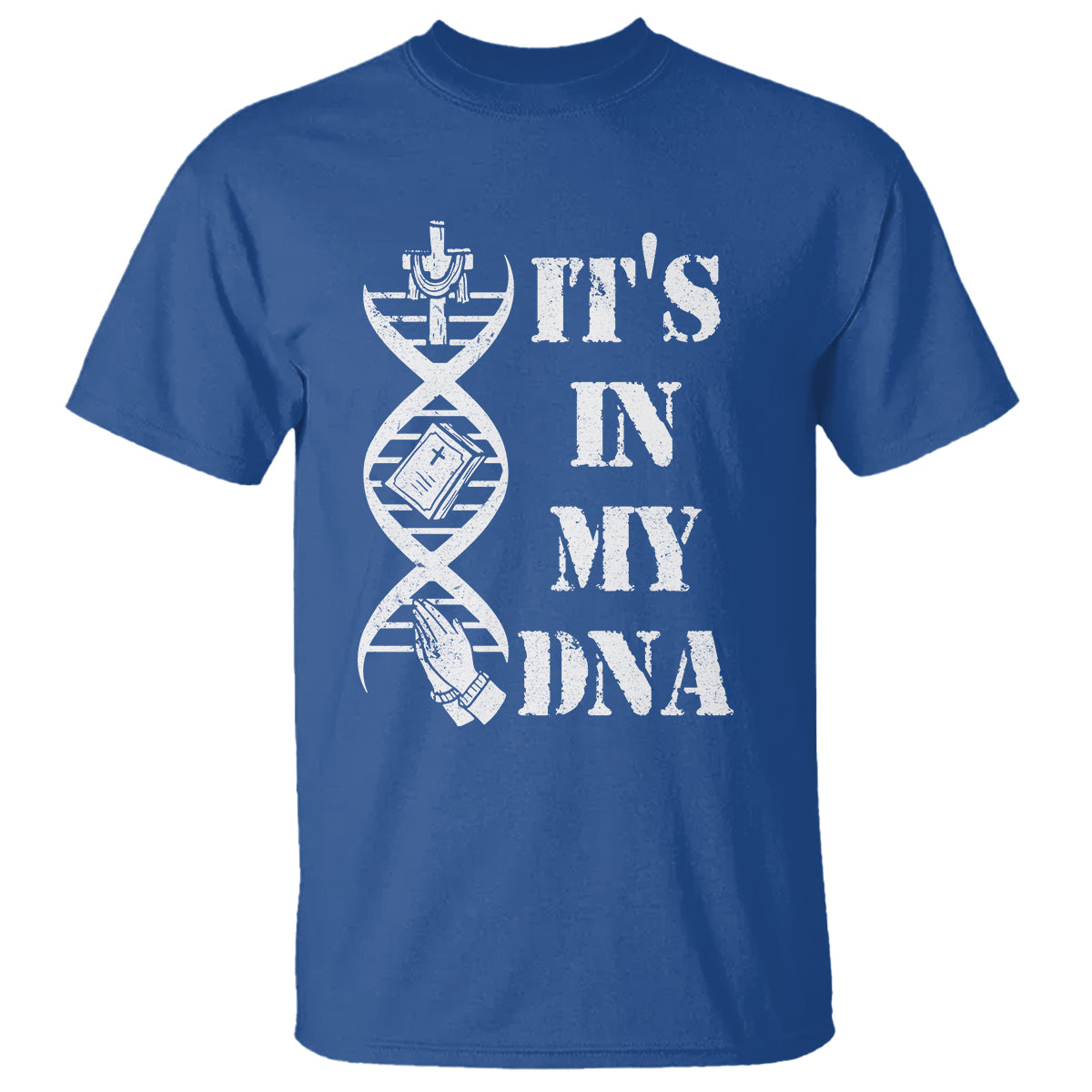 Christian Faith T Shirt It's In My DNA Bible Christian Cross Pray - Wonder Print Shop