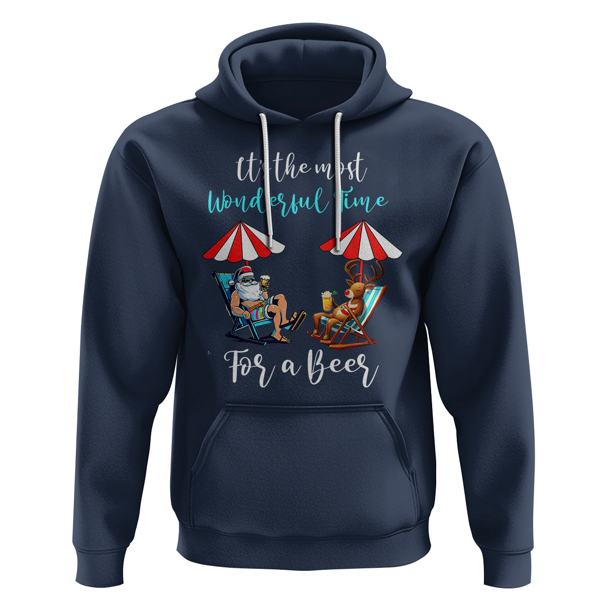 Funny Christmas in July Drinking Hoodie It's The Most Wonderful Time For A Beer - Wonder Print Shop