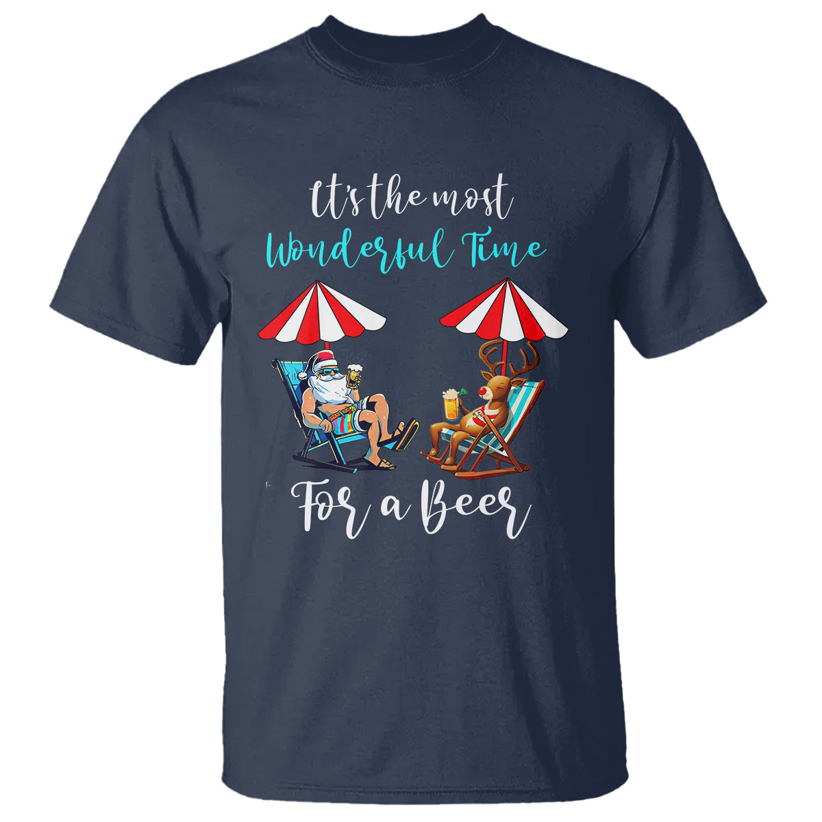 Funny Christmas in July Drinking T Shirt It's The Most Wonderful Time For A Beer - Wonder Print Shop