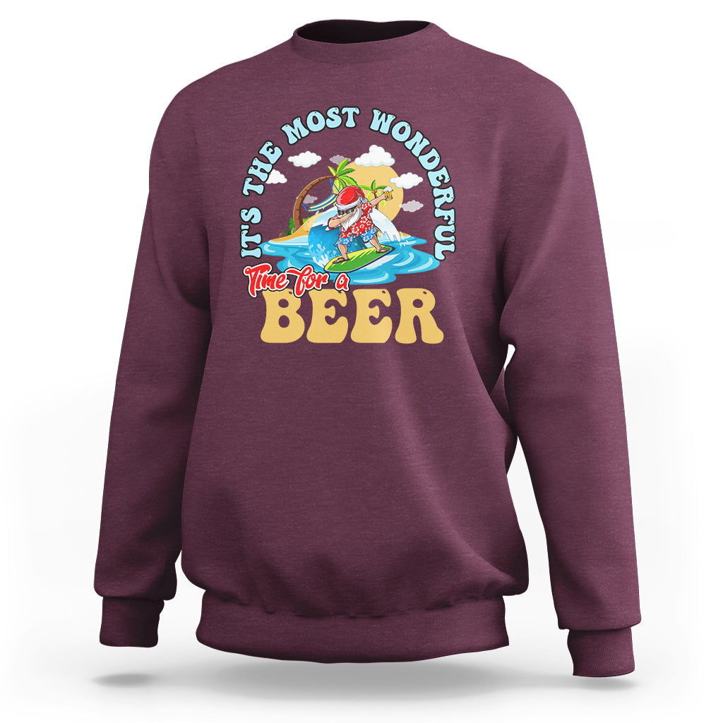 Funny Christmas in July Drinking Sweatshirt It's The Most Wonderful Time For A Beer - Wonder Print Shop