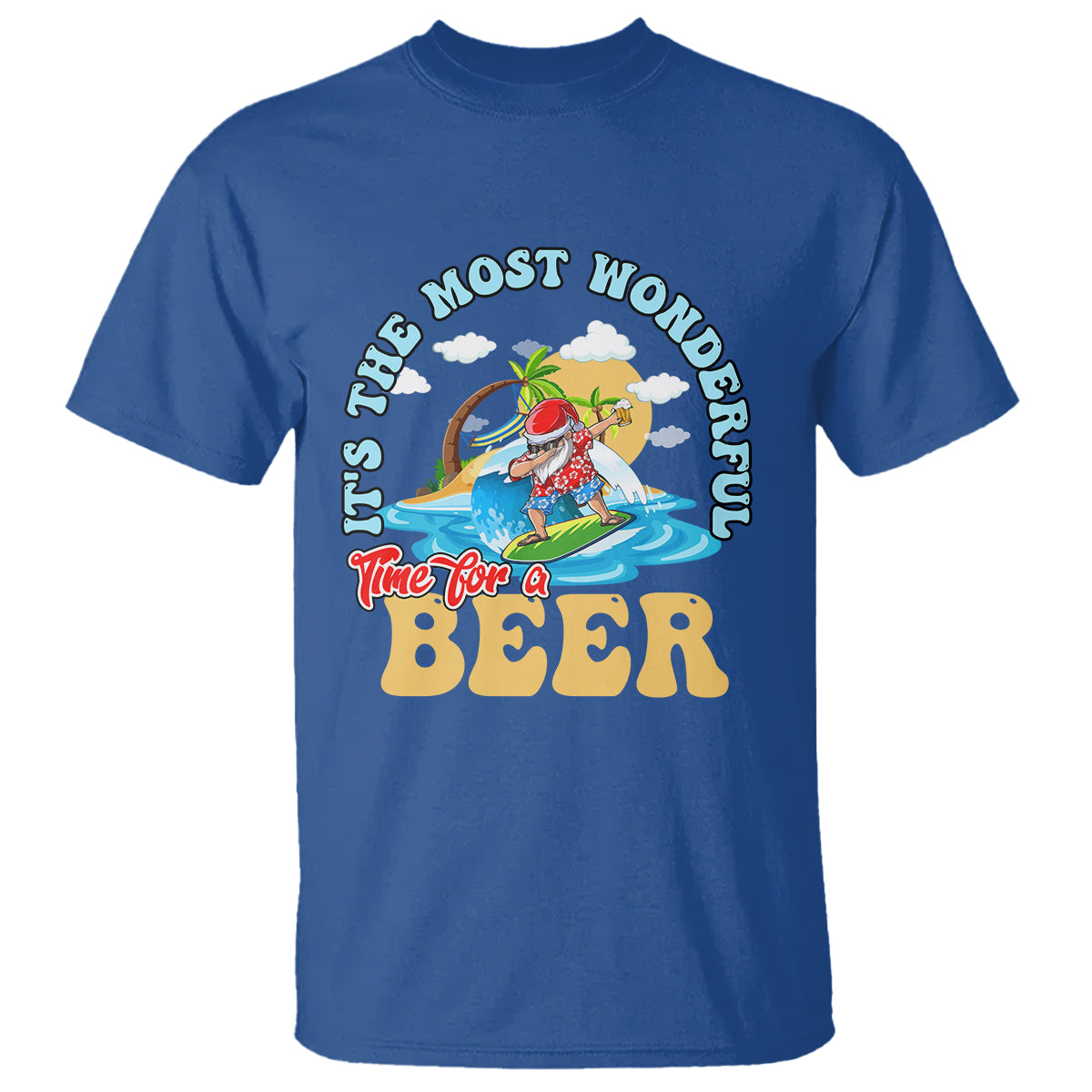 Funny Christmas in July Drinking T Shirt It's The Most Wonderful Time For A Beer - Wonder Print Shop