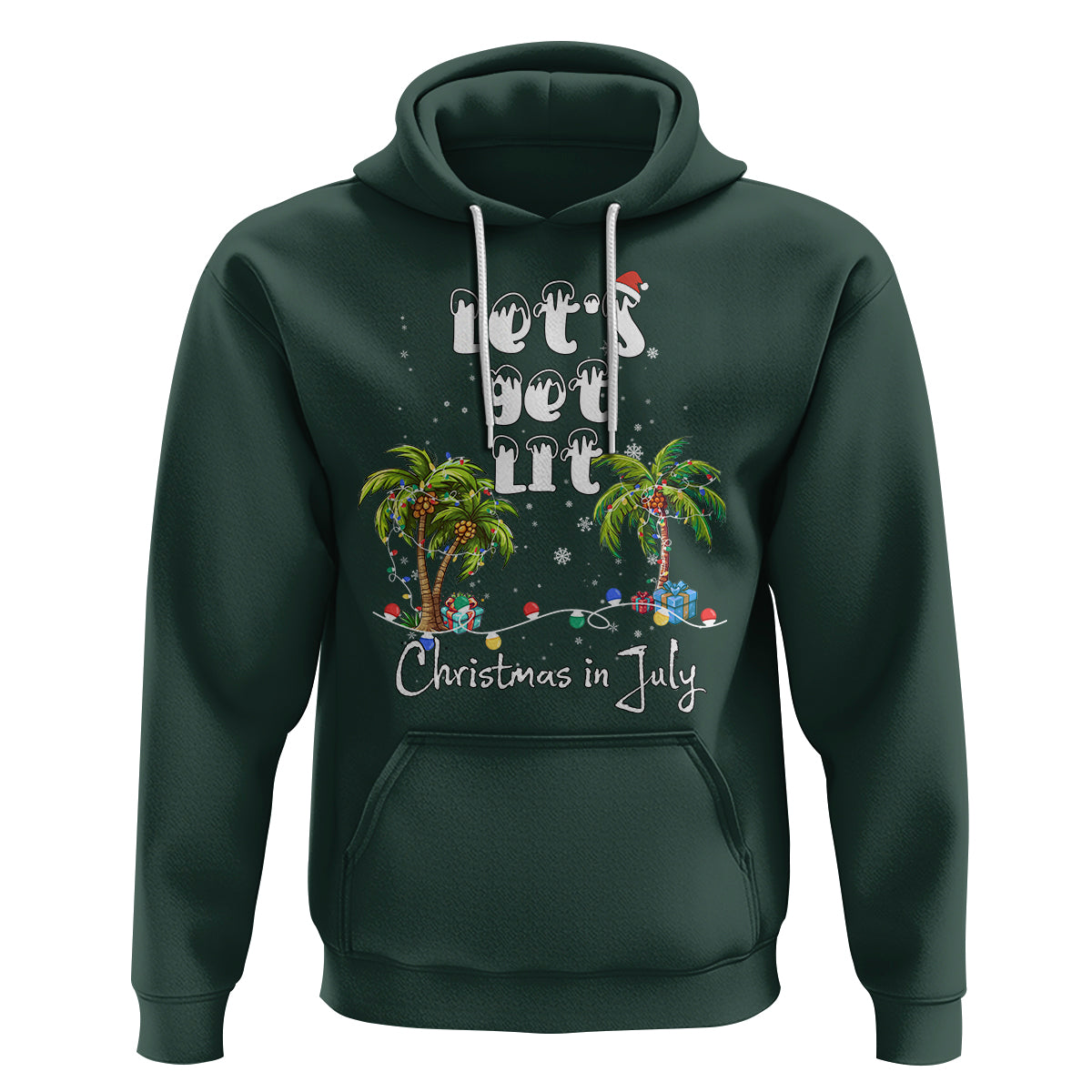 Let's Get Lit Chrismast In July Hoodie Xmas Lights Palm Tree Decoration - Wonder Print Shop
