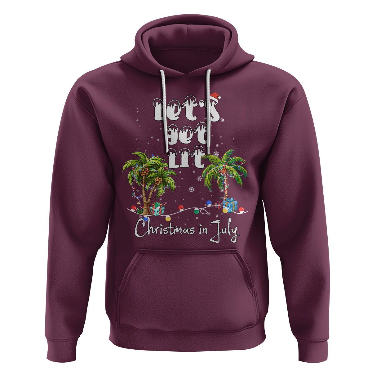 Let's Get Lit Chrismast In July Hoodie Xmas Lights Palm Tree Decoration - Wonder Print Shop