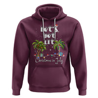 Let's Get Lit Chrismast In July Hoodie Xmas Lights Palm Tree Decoration - Wonder Print Shop