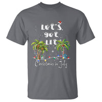 Let's Get Lit Chrismast In July T Shirt Xmas Lights Palm Tree Decoration - Wonder Print Shop