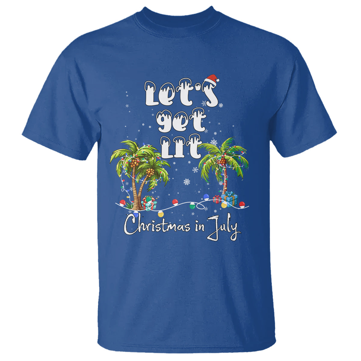 Let's Get Lit Chrismast In July T Shirt Xmas Lights Palm Tree Decoration - Wonder Print Shop